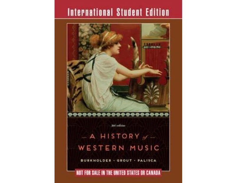 A History of Western Music 9th Edition ISE