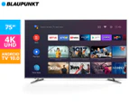 Blaupunkt 75" 4K UHD Android Smart TV BP750USG9200