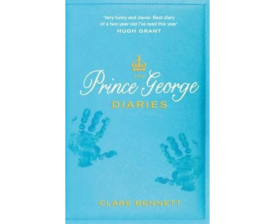 The Prince George Diaries -Clare Bennett Book