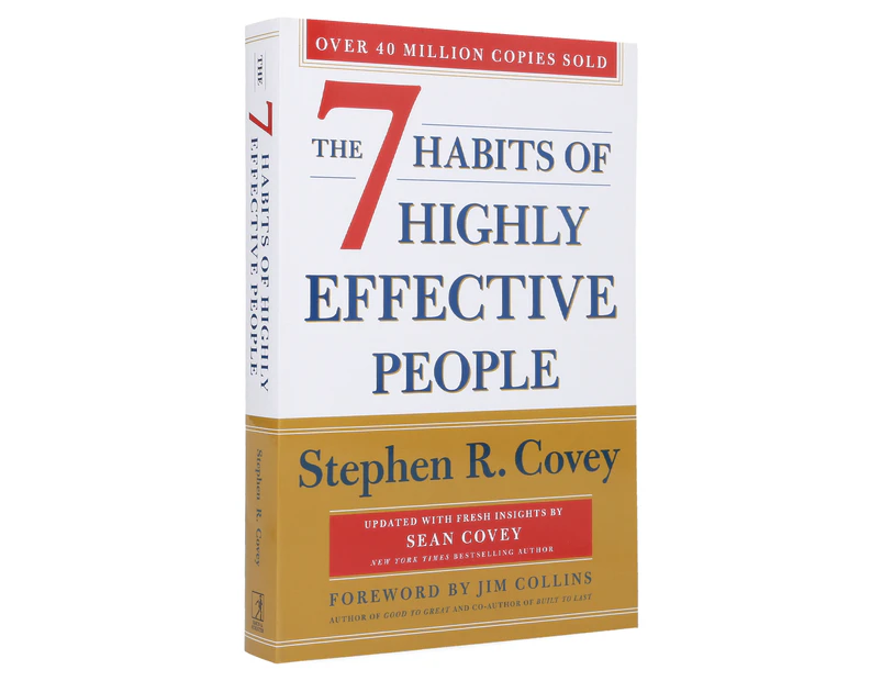 The 7 Habits Of Highly Effective People 30th Anniversary Paperback Book by Stephen R. Covey