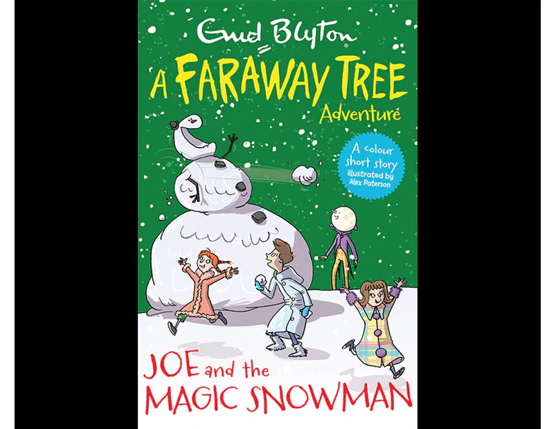 A Faraway Tree Adventure : Joe and the Magic Snowman