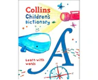 Collins Children's Dictionary : Learn With Words