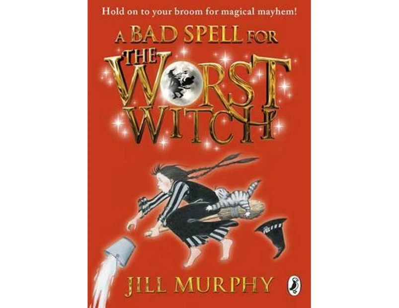 Bad Spell For The Worst Witch