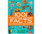 1001 Inventions  Awesome Facts About Muslim Civilisation by National Geographic Kids