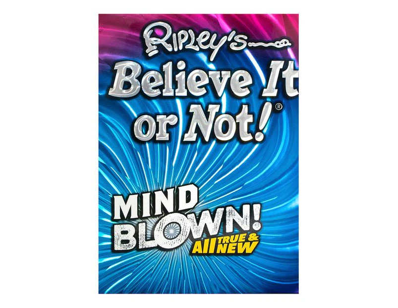 Ripley's Believe It Or Not! Mind Blown!