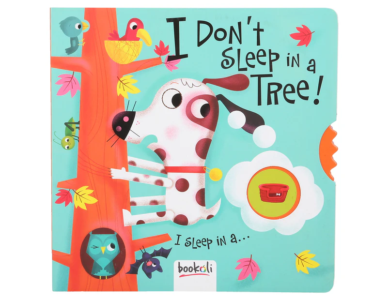 Hinkler I Don't Sleep In A Tree! Board Book by Alan Durant