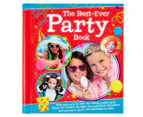 The Best-Ever Party Book Hardcover by Katie Hewat