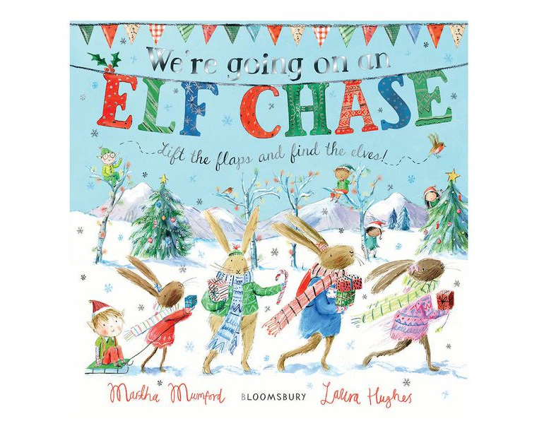 We're Going on an Elf Chase by Martha Mumford - Book