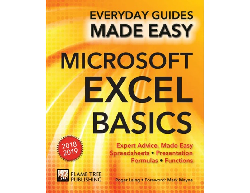 Microsoft Excel Basics : 2018-2019 Edition