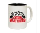 Funny Mugs - Waitress Youre Looking Awesome Novelty Birthday Gift Present Christmas Coffee Cup 1