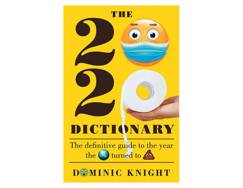 The 2020 Dictionary Book by Dominic Knight