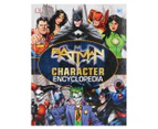 Marvel: Batman Character Encyclopedia Hardcover Book by Matthew K Manning