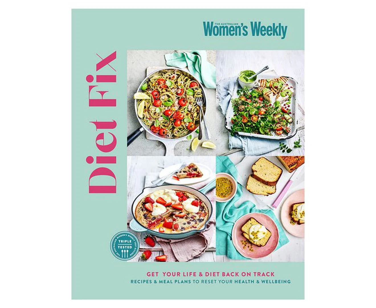 Diet Fix by The Australian Women's Weekly