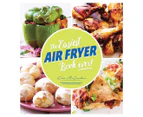 The Easiest Air Fryer Book Ever! Cookbook by Kim McCosker