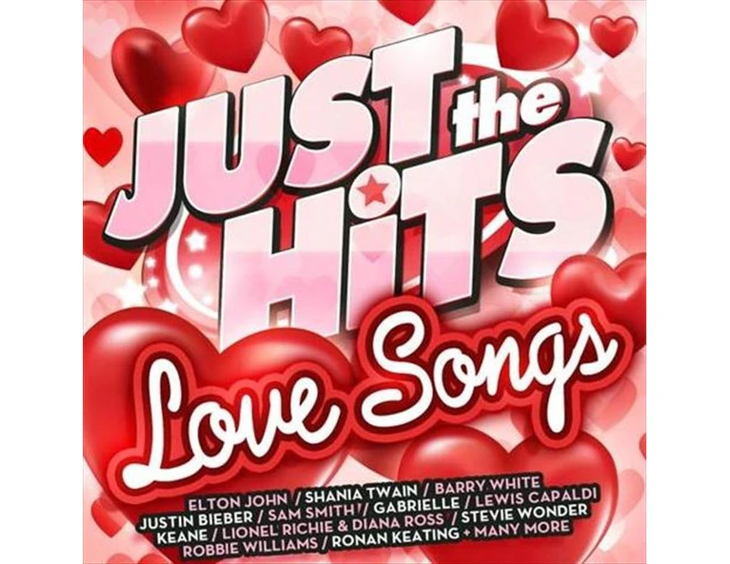 Various Just The Hits - Love Songs CD