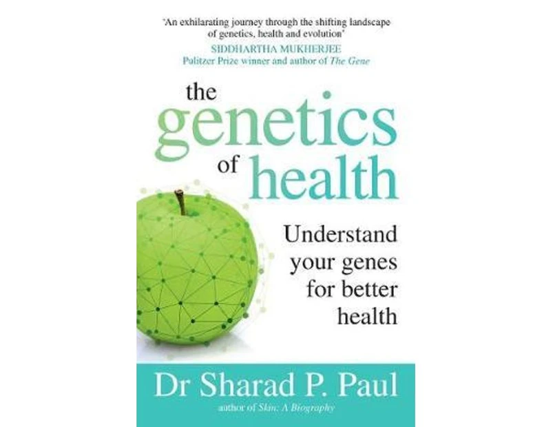The Genetics of Health: Understand Your Genes for Better Health : Understand Your Genes for Better Health