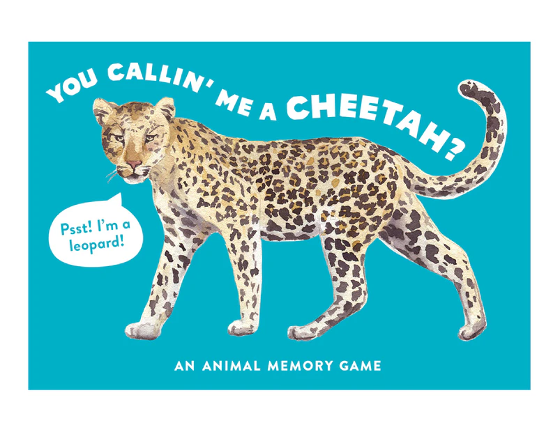 You Callin' Me A Cheetah? (Pss! I'm A Leopard!) Matching Memory Game