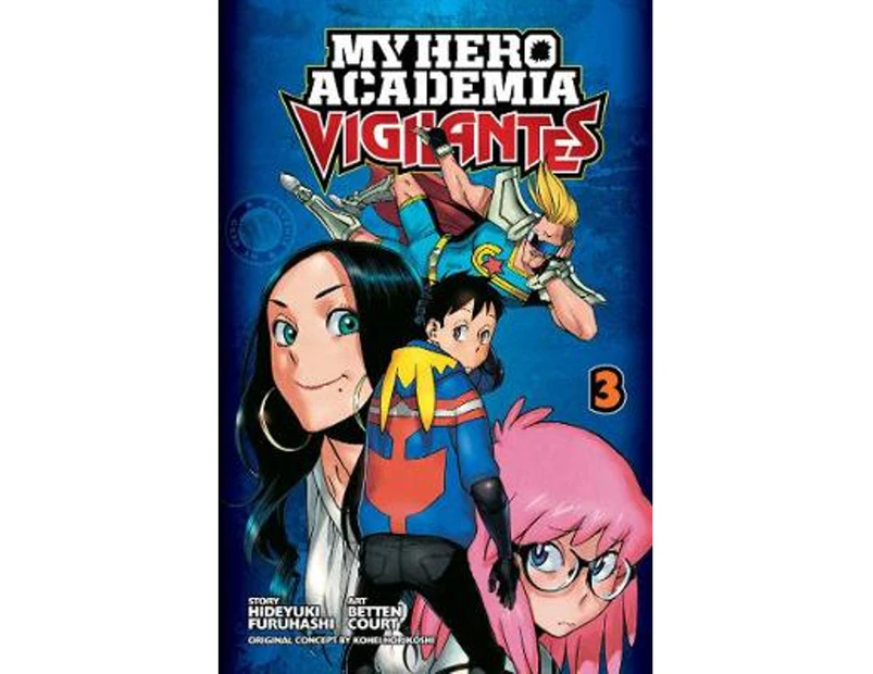 My Hero Academia: Vigilantes, Vol. 3