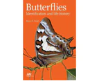 Butterflies : Identification and Life History