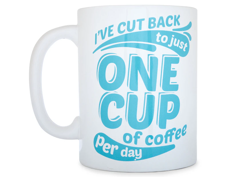 I've Cut Back To Just One 1.9L Giant Coffee Mug - White