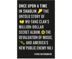 Once Upon a Time in Shaolin : The Untold Story of Wu-Tang Clan's Million Dollar Secret Album, the Deva