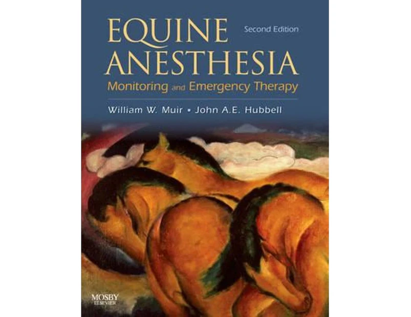 Equine Anesthesia and Pain Management : Monitoring and Emergency Therapy
