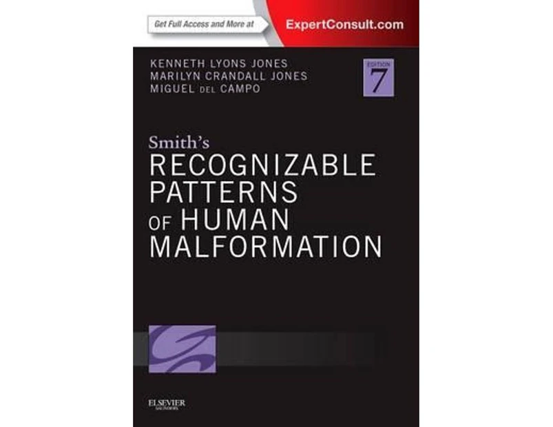 Smith's Recognizable Patterns of Human Malformation 7e : Expert Consult - Online and Print
