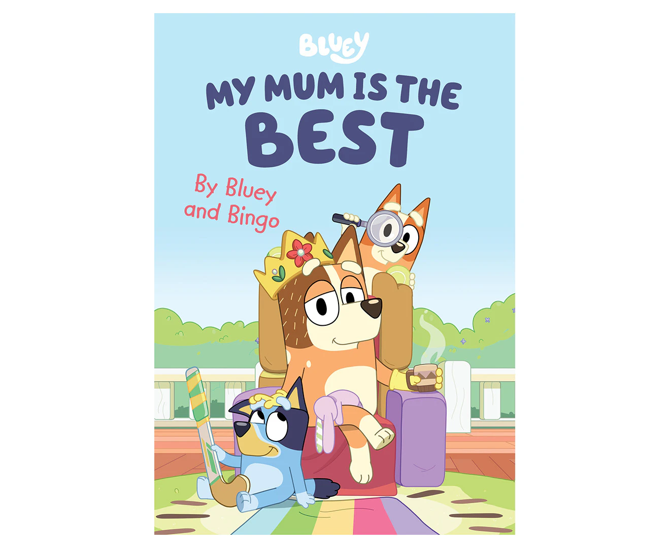 Bluey My Mum Is The Best Hardcover Book