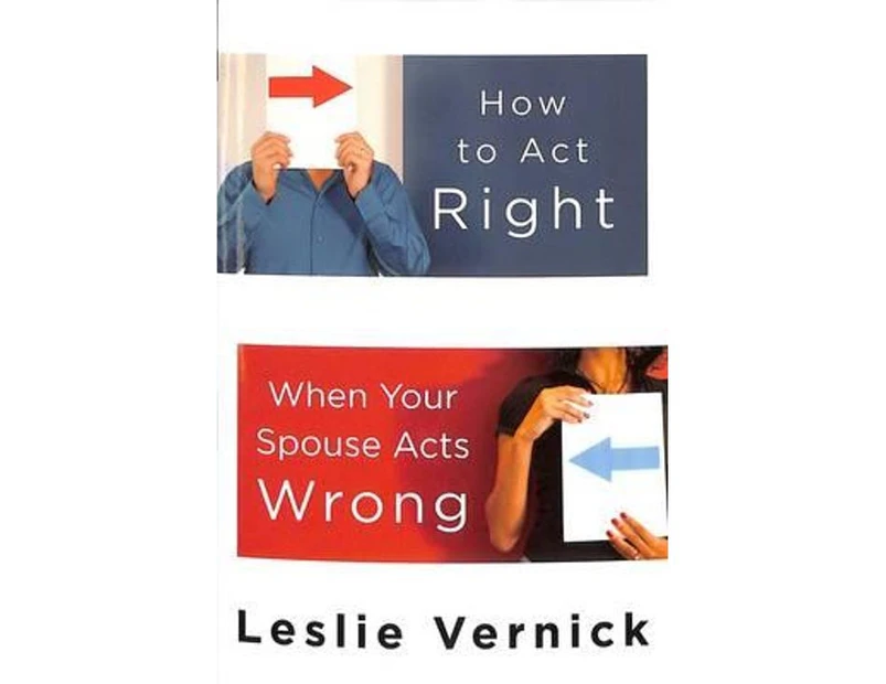 How To Act Right When Your Spouse