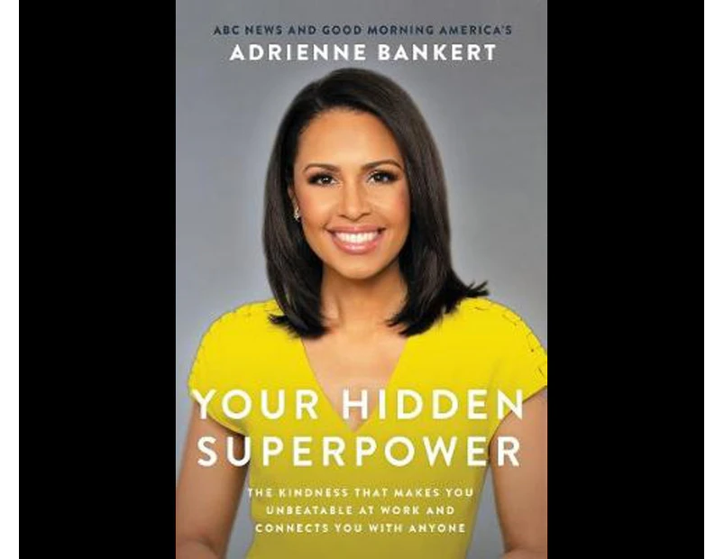 Your Hidden Superpower : Your Hidden Superpower