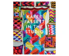 Kaffe Fassett in the Studio Hardcover Book by Kaffe Fassett & Debbie Patterson