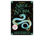 Shadow & Bone Trilogy Book 2: Siege & Storm by Leigh Bardugo