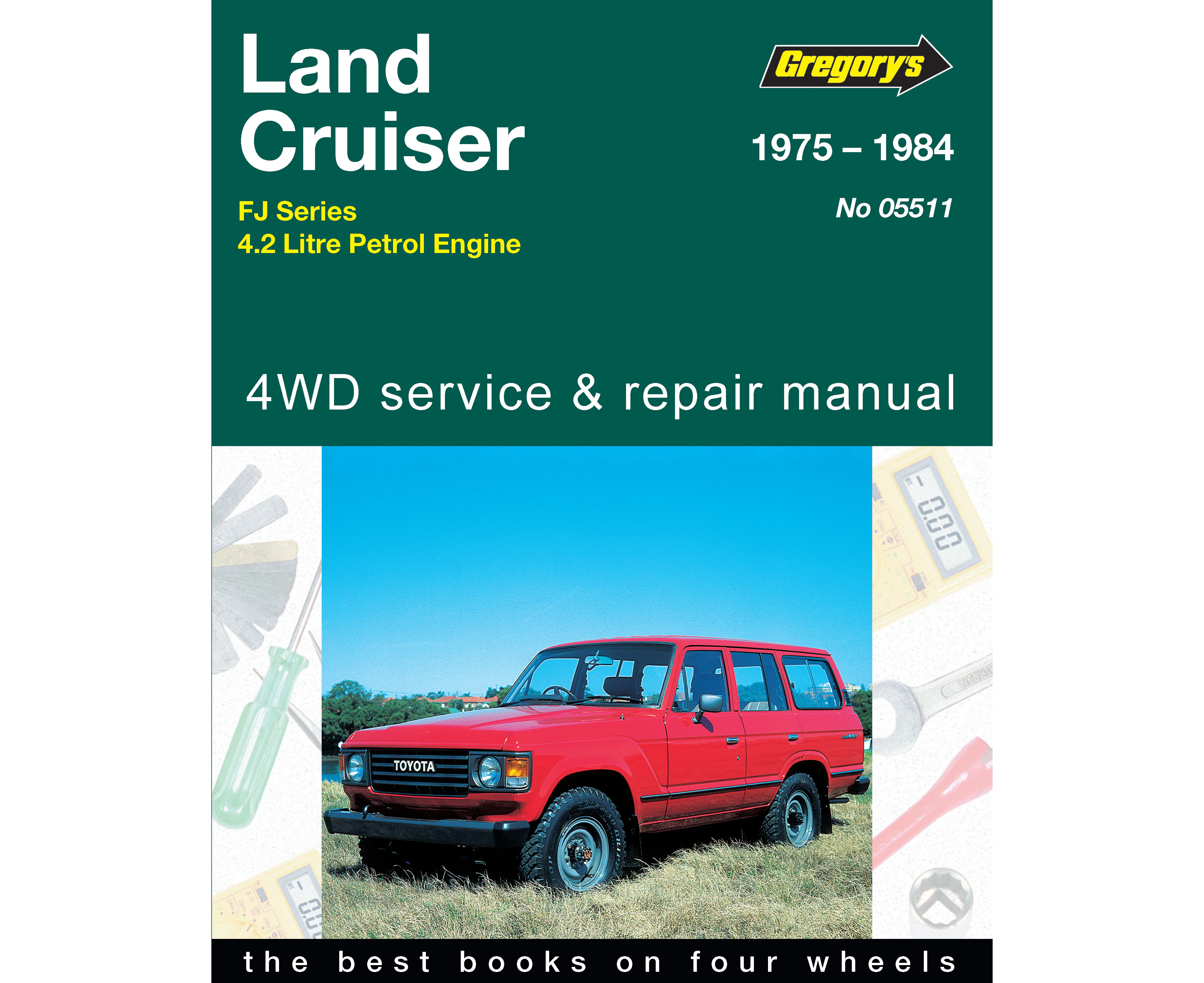 Toyota Land Cruiser FJ40, FJ45, FJ55, FJ60 1975-1984 Repair Manual | Toyota Land  Service & Repair Workshop Manual