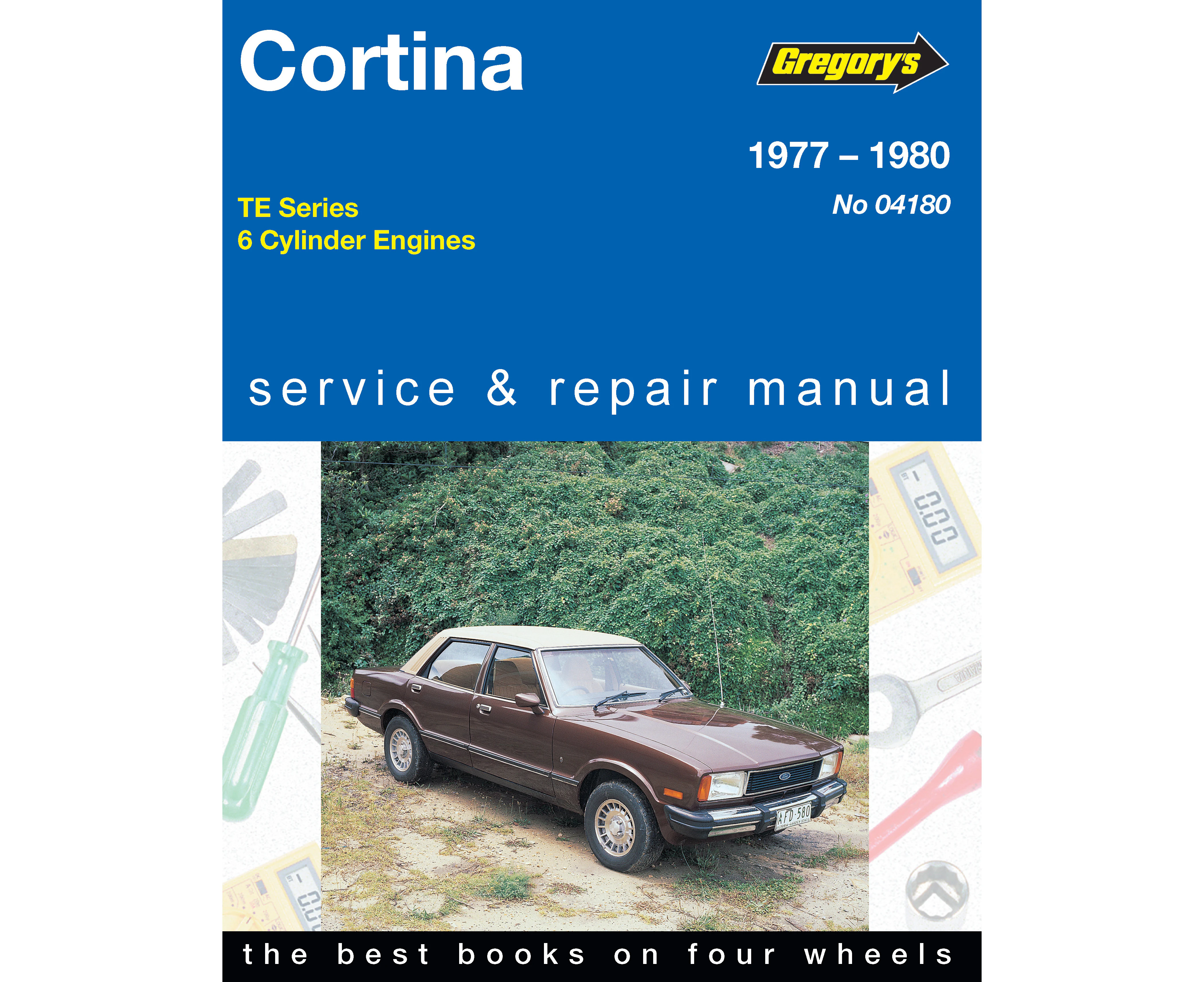 Ford Cortina TE 1977-1980 Repair Manual | Ford Cortina  Service & Repair Workshop Manual