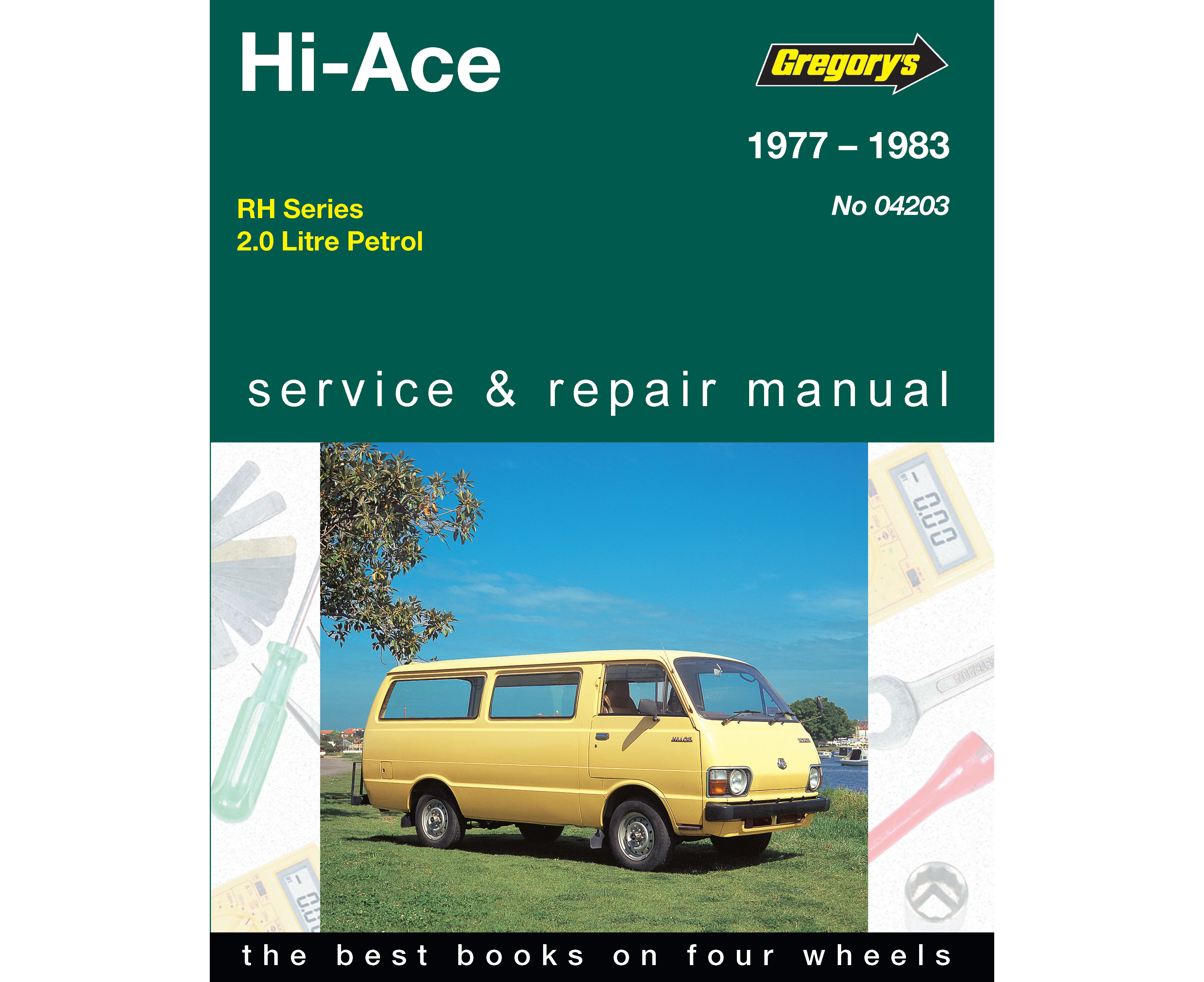 Toyota HiAce RH 1977-1983 Repair Manual | Toyota HiAce  Service & Repair Workshop Manual