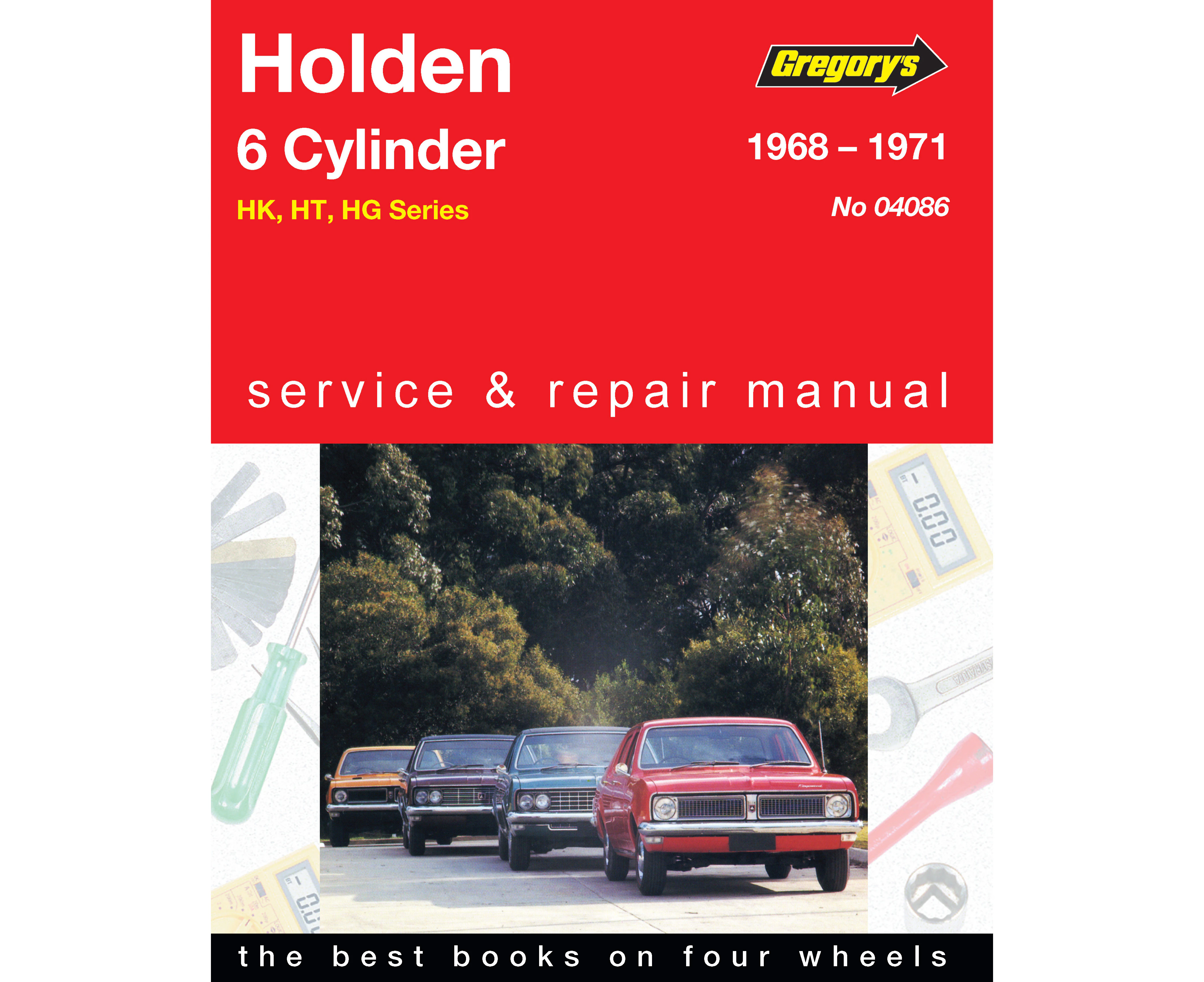 Holden HK, HT, HG 6-cyl 1968-1971 Repair Manual | Holden HK,  Service & Repair Workshop Manual