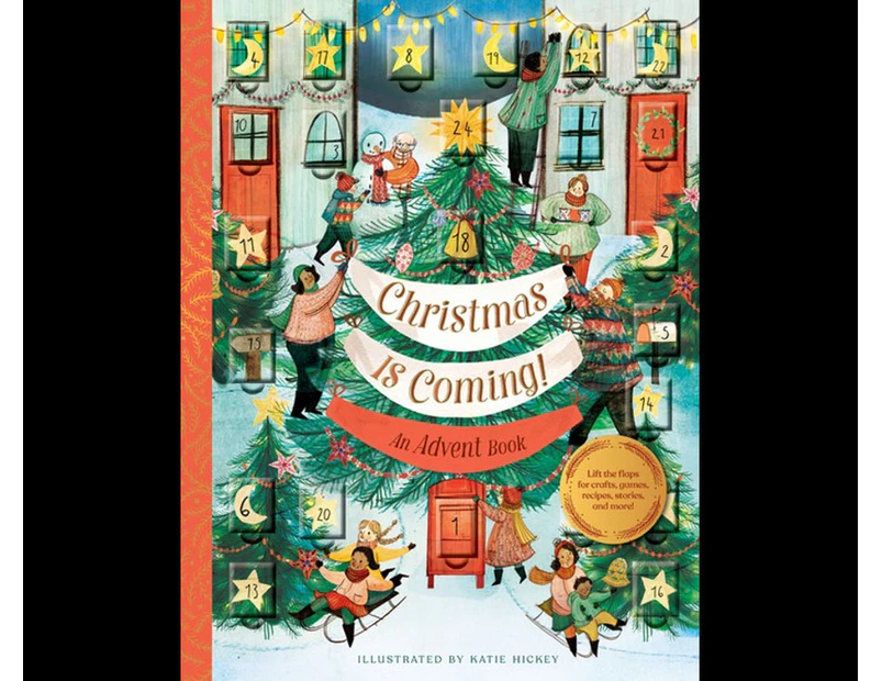 Christmas Is Coming! An Advent Book : Christmas Is Coming! An Advent Book