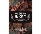 All Things Jerky : All Things Jerky