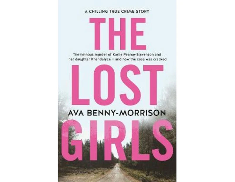 The Lost Girls : The Lost Girls
