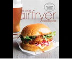The New Air Fryer Cookbook : The New Air Fryer Cookbook