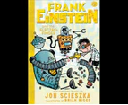 Frank Einstein and the Electro-Finger : Frank Einstein and the Electro-Finger
