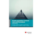 South Australian Criminal Law and Procedure :   2nd edition