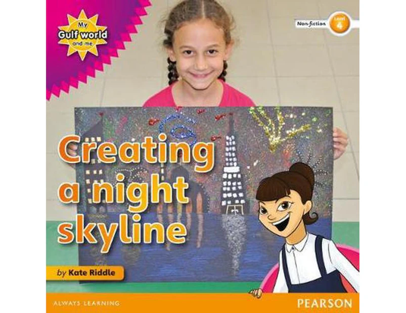 My Gulf World and Me Level 4 Non-Fiction Reader: Creating a Night Skyline