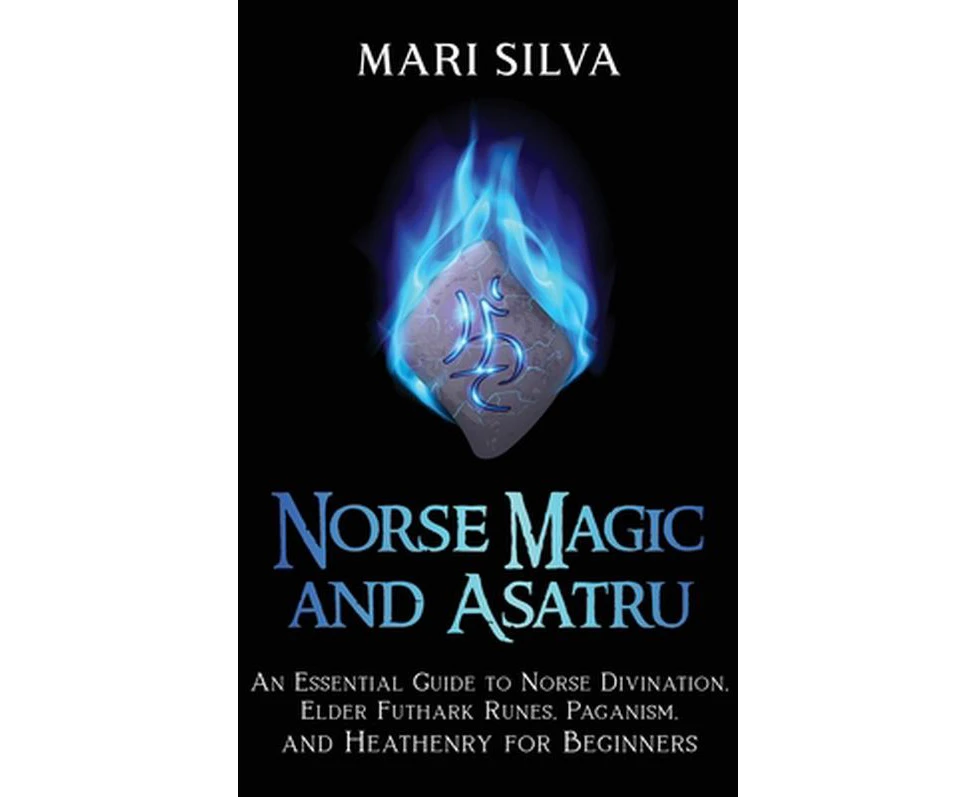 Norse Magic and Asatru