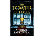 The Tower of Fools : The Tower of Fools
