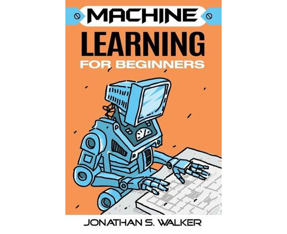 Machine Learning for Beginners