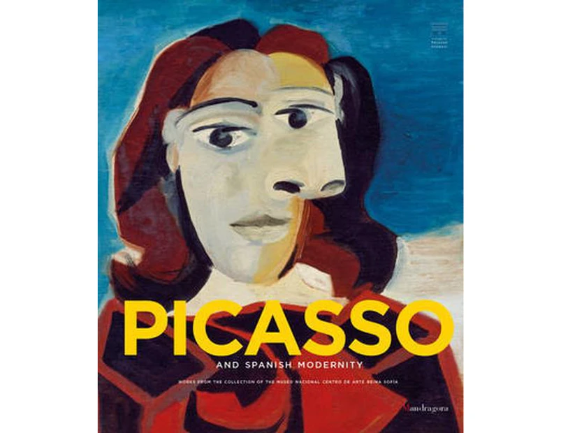 Picasso and Spanish Modernity