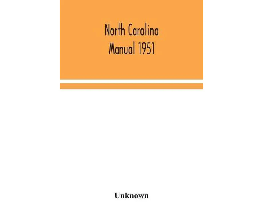 North Carolina Manual 1951