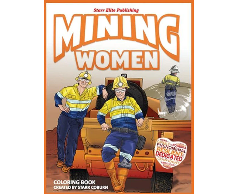 Mining Women Coloring Book