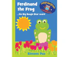 Ferdinand the Frog: the Big Boogie Bear scare! (Goodnight-Sleep-Tight Books)